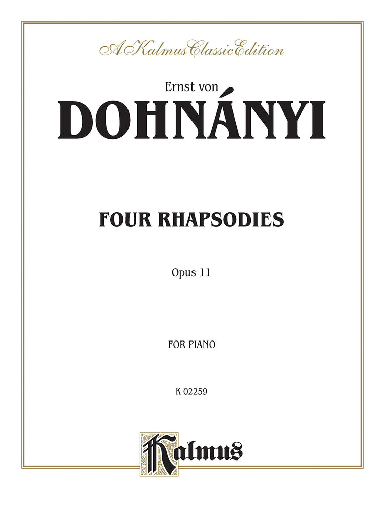 4 Rhapsodies, Op. 11 (Kalmus Edition)