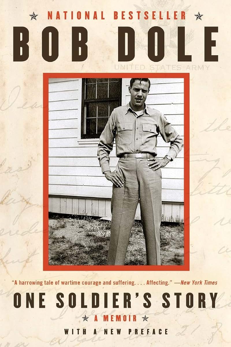 One Soldier's Story: A Memoir