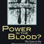 Power in the Blood? The Cross in the African American Experience