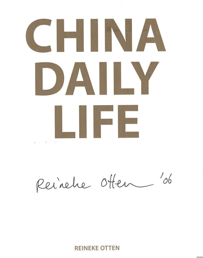 Reineke Otten: China Daily Life