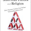Living with Hate in American Politics and Religion: How Popular Culture Can Defuse Intractable Differences