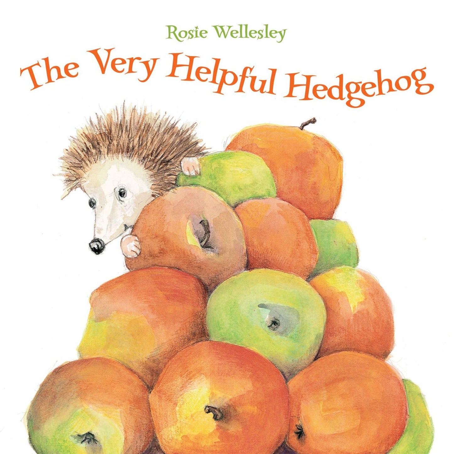 The Very Helpful Hedgehog by Rosie Wellesley