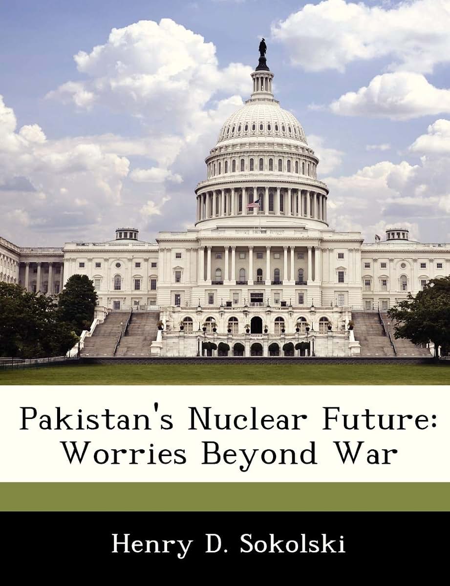 Pakistan's Nuclear Future: Worries Beyond War