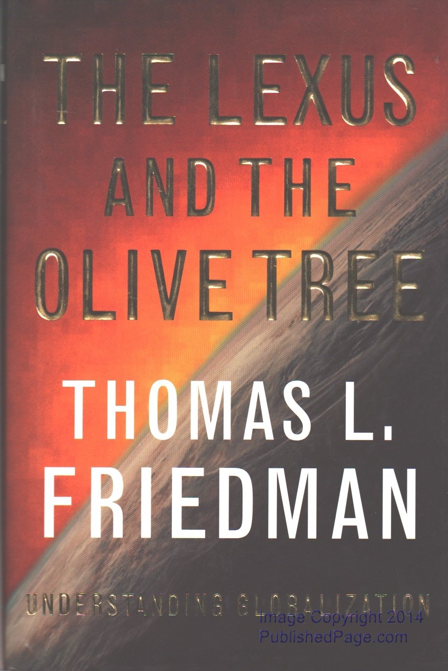 The Lexus and the Olive Tree by Friedman, Thomas L.