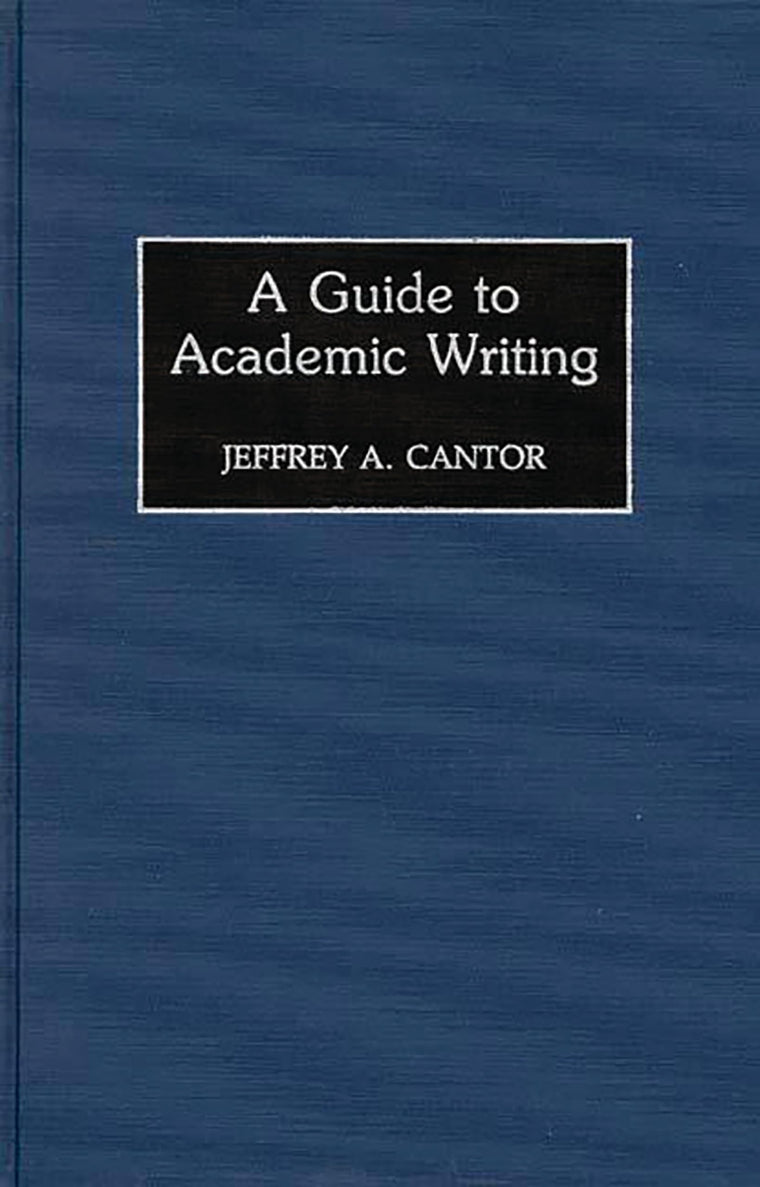 A Guide to Academic Writing
