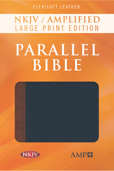 NKJV Amplified Parallel Bible (Flexisoft, Blue/Brown)