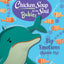 Chicken Soup for the Soul BABIES: Big Emotions (Bubble Up)
