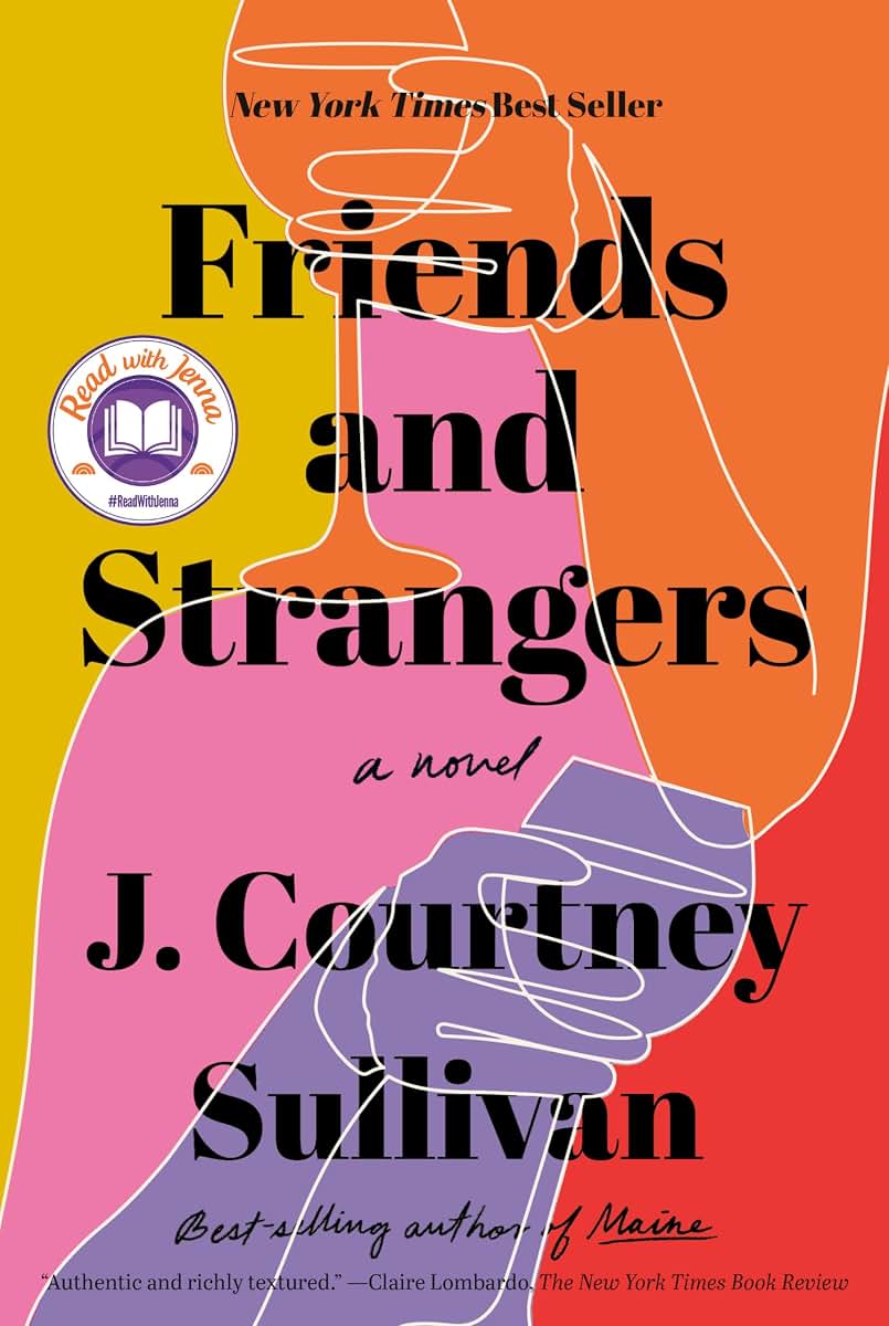 Friends and Strangers: A novel