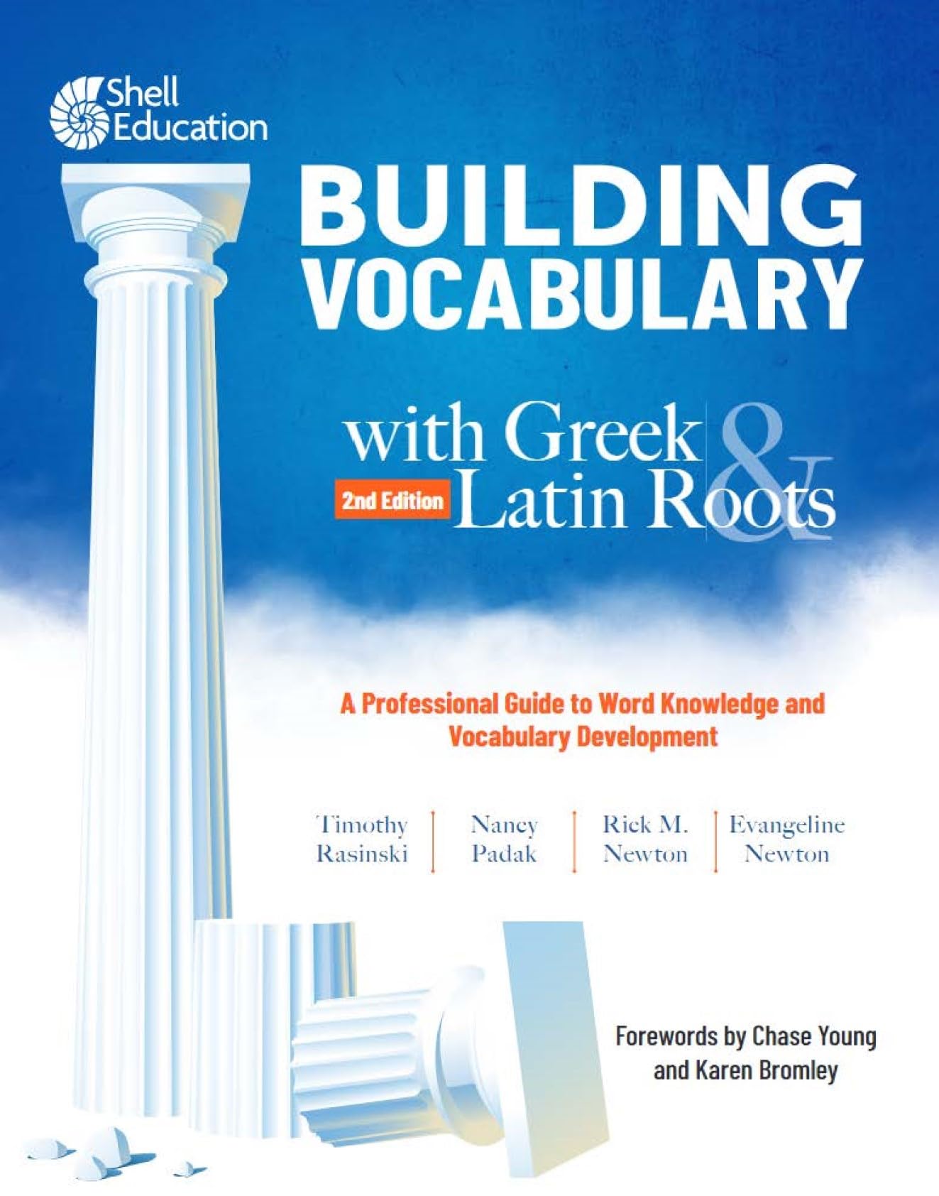 Building Vocabulary with Greek and Latin Roots: A Professional Guide to Word Knowledge and Vocabulary Development (Professional Resources)