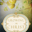 Growing in Christ