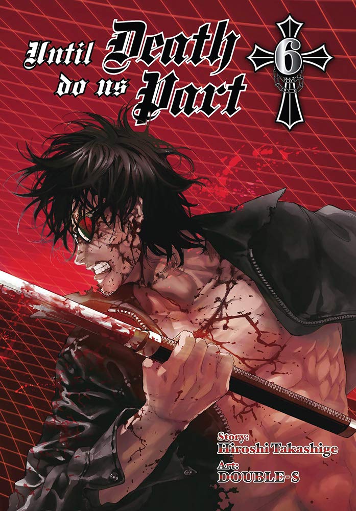 Until Death Do Us Part, Vol. 6 (Until Death Do Us Part, 6)
