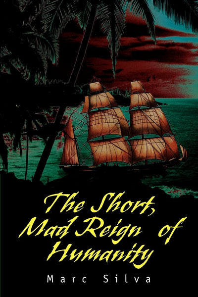 The Short, Mad Reign of Humanity