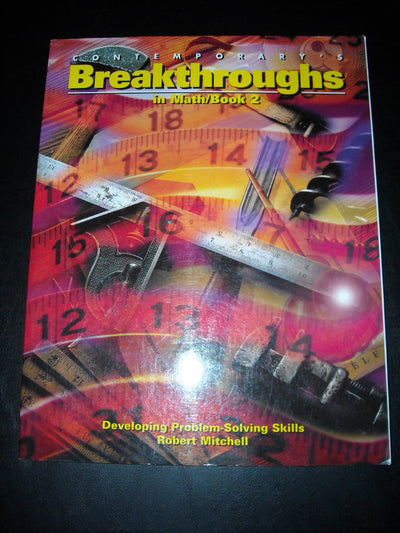 Contemporary's Breakthroughs in Math: Book 2 Developing Problem-Solving Skills
