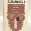 Euripides I: Alcestis, The Medea, The Heracleidae, Hippolytus (The Complete Greek Tragedies)