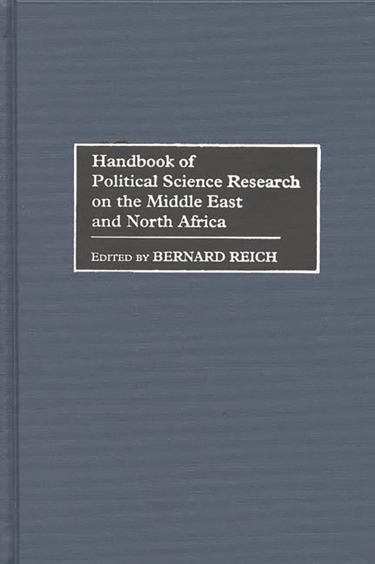 Handbook of Political Science Research on the Middle East and North Africa