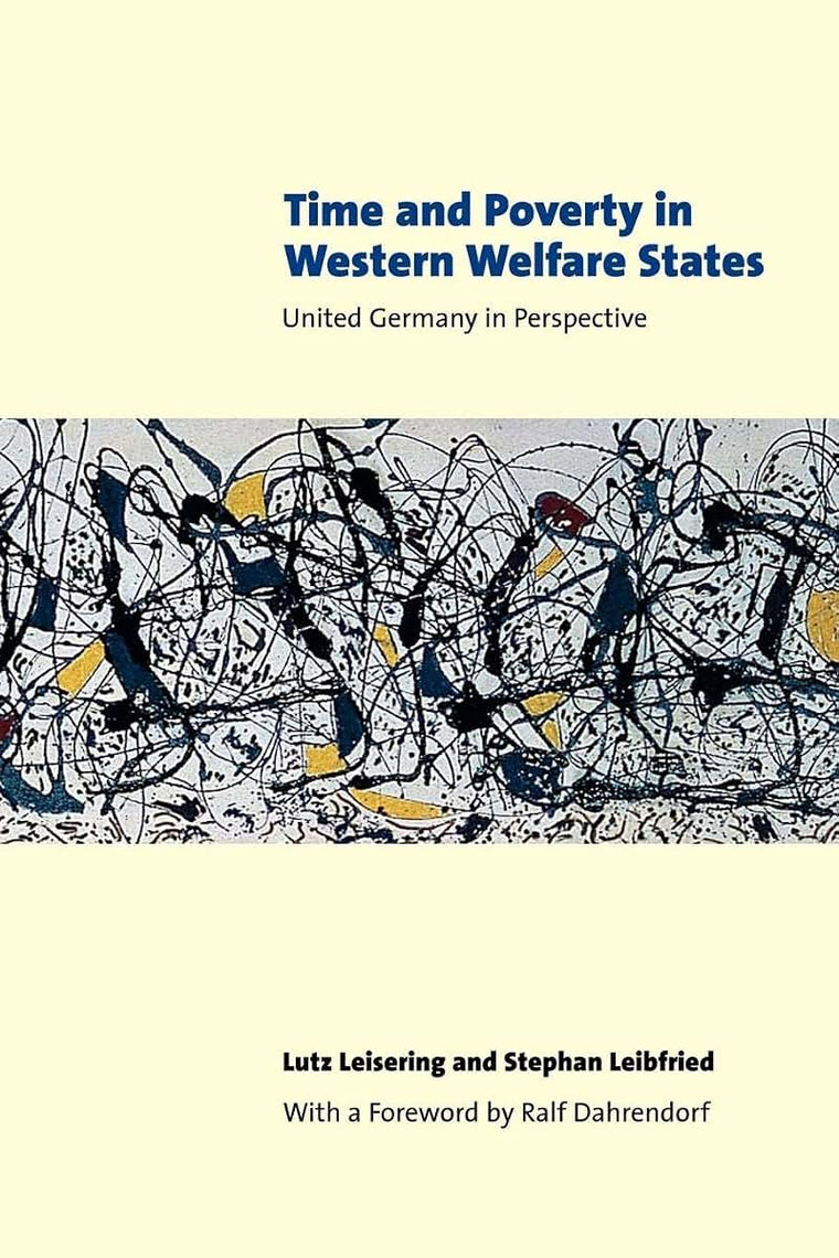 Time and Poverty in Western Welfare States: United Germany in Perspective