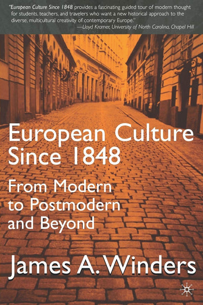 European Culture Since 1848