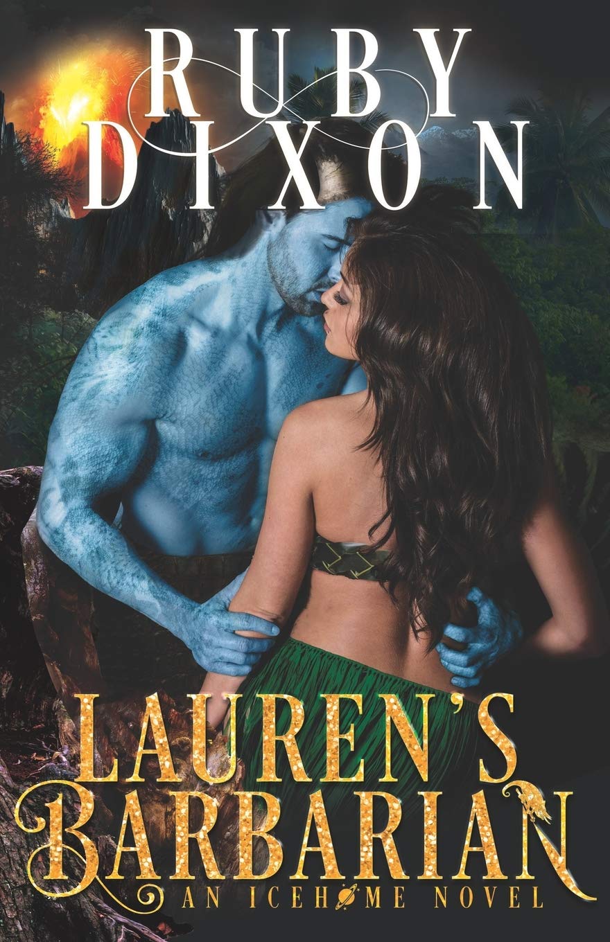 Lauren's Barbarian: A SciFi Alien Romance (Icehome)