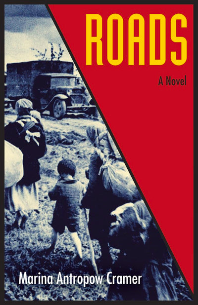 Roads: A Novel