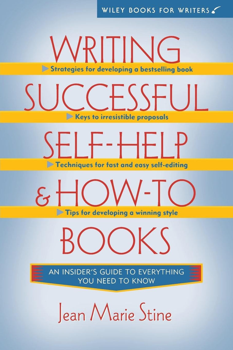 Writing Successful Self-Help and How-To Books (Wiley Books f