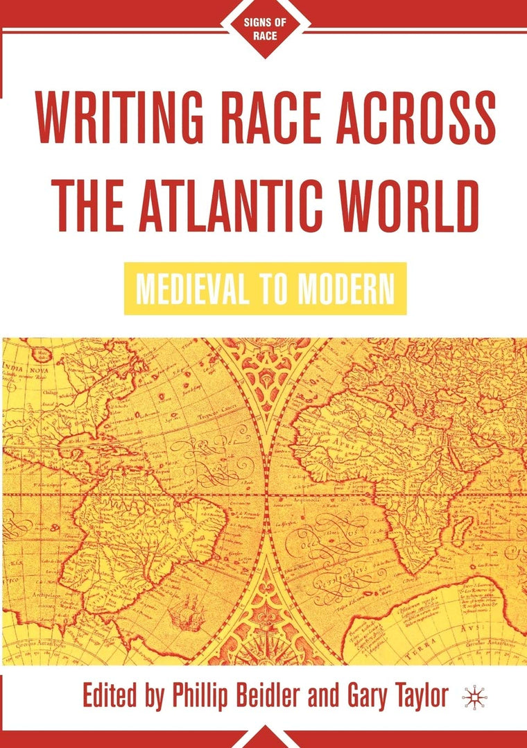 Writing Race Across the Atlantic World, 1492-1789