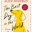 The Best Dog in the World: Essays on Love