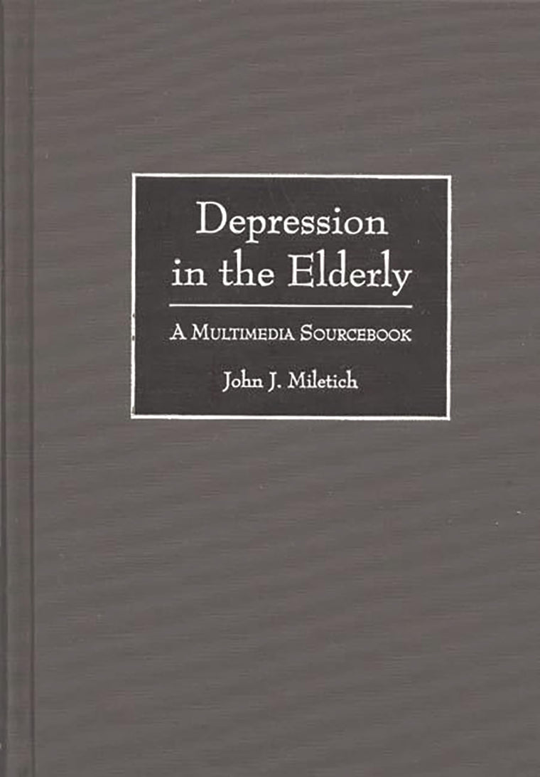Depression in the Elderly: A Multimedia Sourcebook (Bibliographies and Indexes in Gerontology)