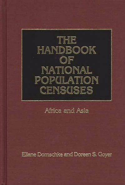 The Handbook of National Population Censuses: Africa and Asia