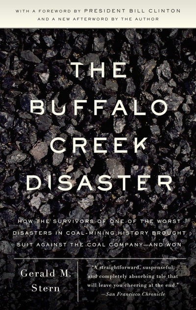 The Buffalo Creek Disaster: How the Survivors of One of the