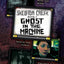 Skeleton Creek #2: Ghost in the Machine