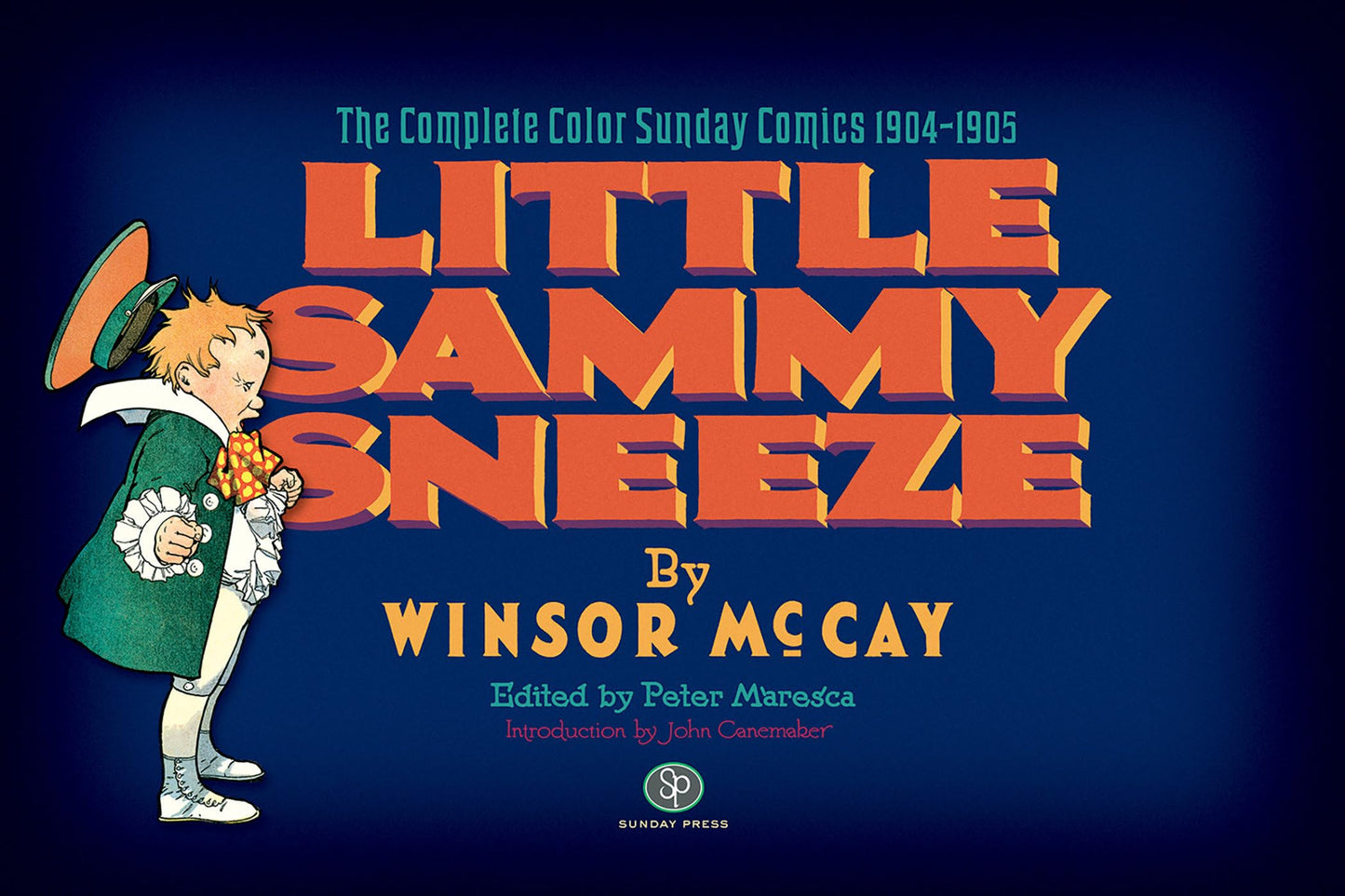 Little Sammy Sneeze: The Complete Color Sunday Comics 1904-1905
