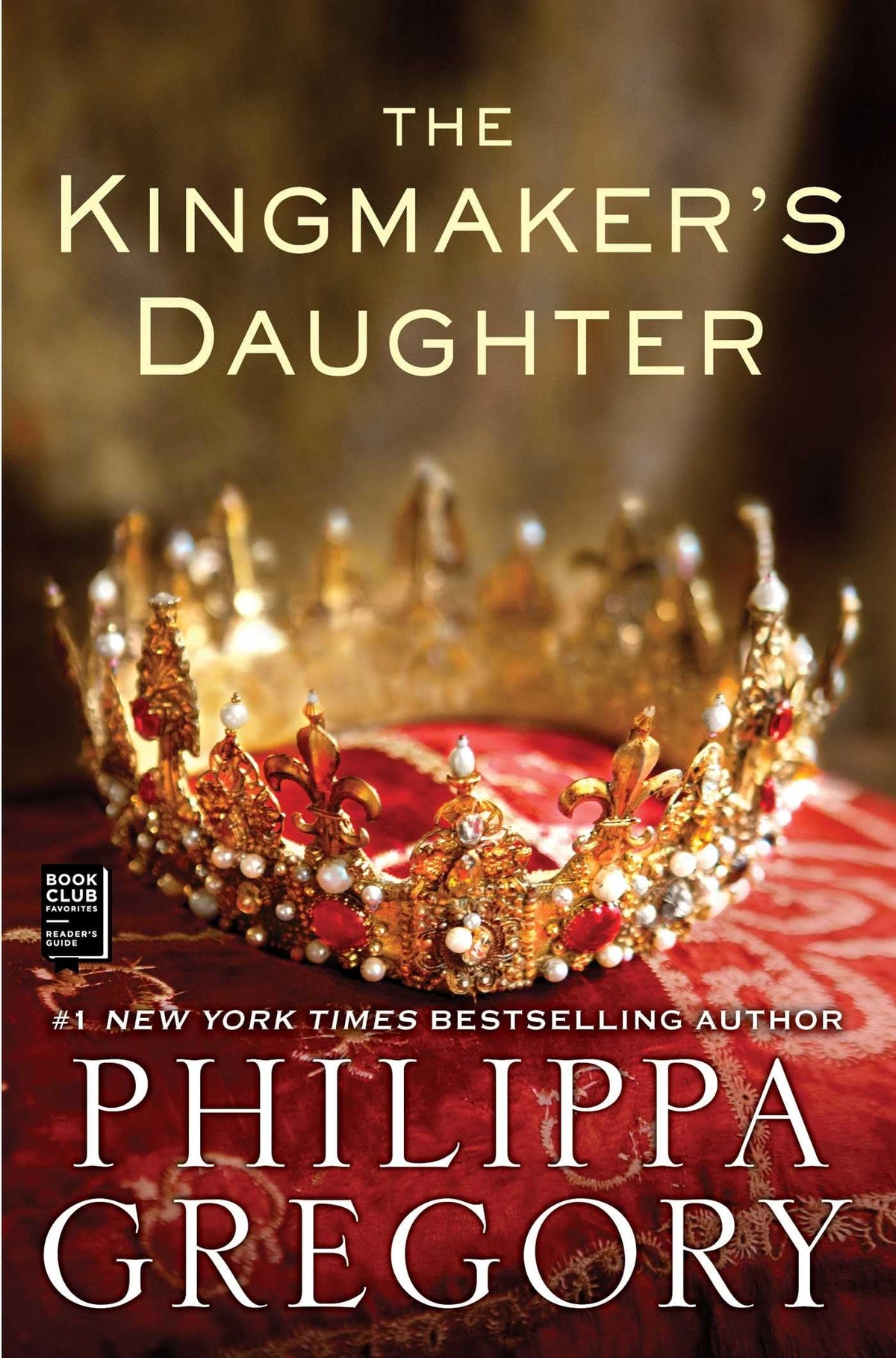 The Kingmaker's Daughter (The Plantagenet and Tudor Novels)