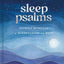 Sleep Psalms: Nightly Moments of Mindfulness and Rest - Prayer Devotional