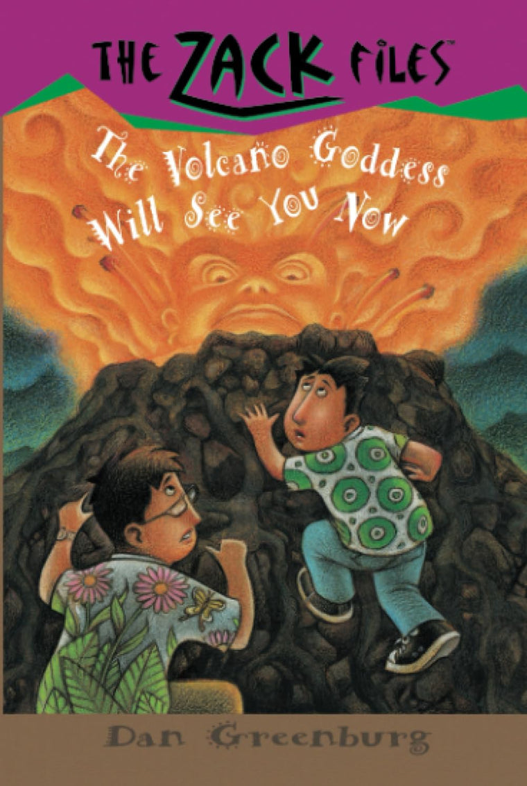 Zack Files 09: the Volcano Goddess Will See You Now (The Zack Files)