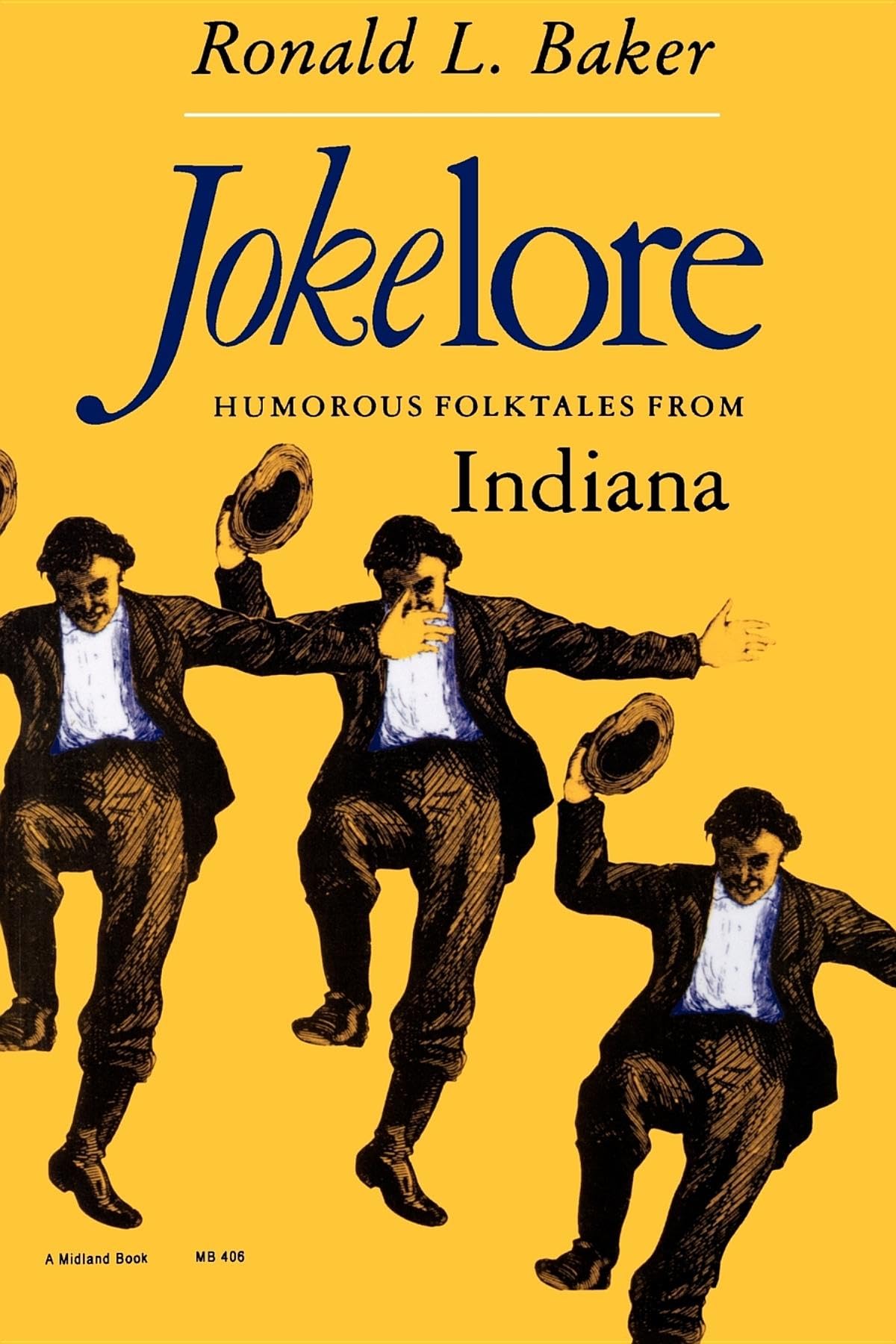 Jokelore: Humorous Folktales from Indiana (Midland Book)