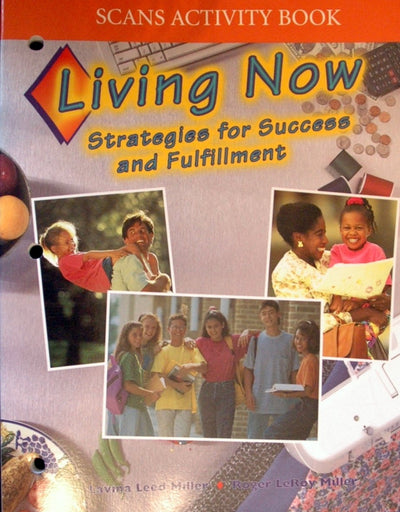 Living Now Scans Activity Book: Strategies for Success and Fulfillment