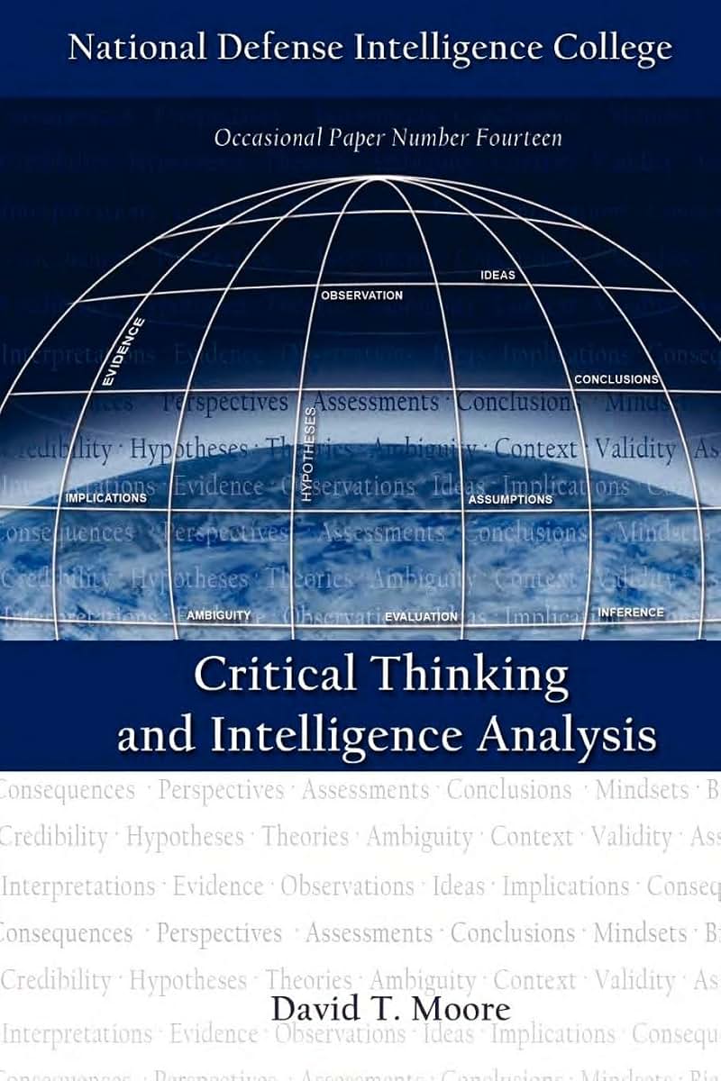 Critical Thinking and Intelligence Analysis (Second Edition)