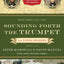 Sounding Forth the Trumpet for Young Readers: 1837-1860