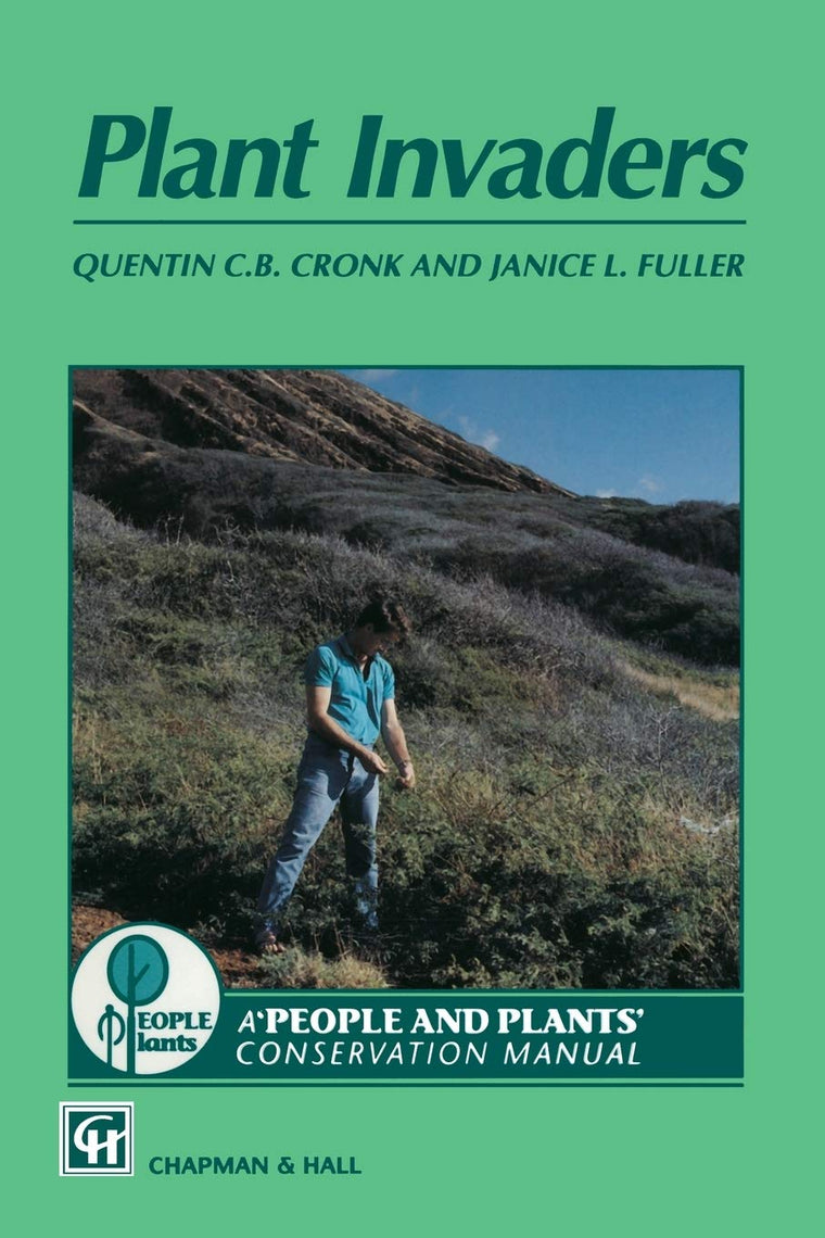 Plant Invaders: The threat to natural ecosystems (Wwf Manuals in Plant Conservation Vol. 1)