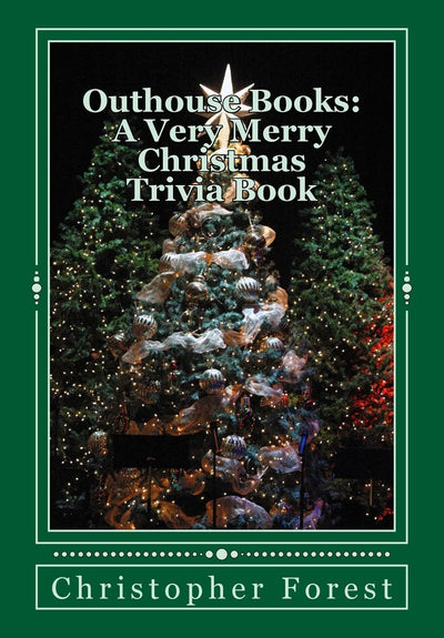 Outhouse Books: A Very Merry Christmas Trivia Book