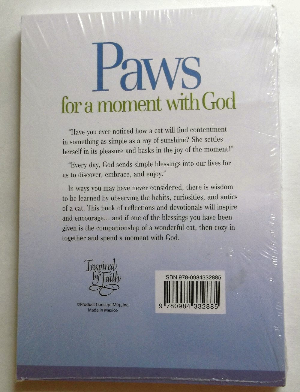 Paws for a Moment With God: Devotions Best Enjoyed in the Company of a Cat