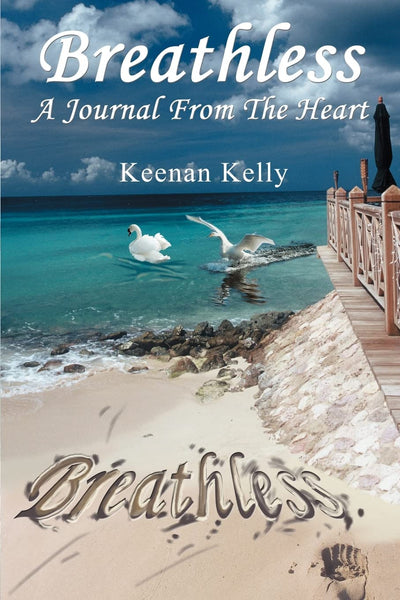 BREATHLESS: A Journal From The Heart