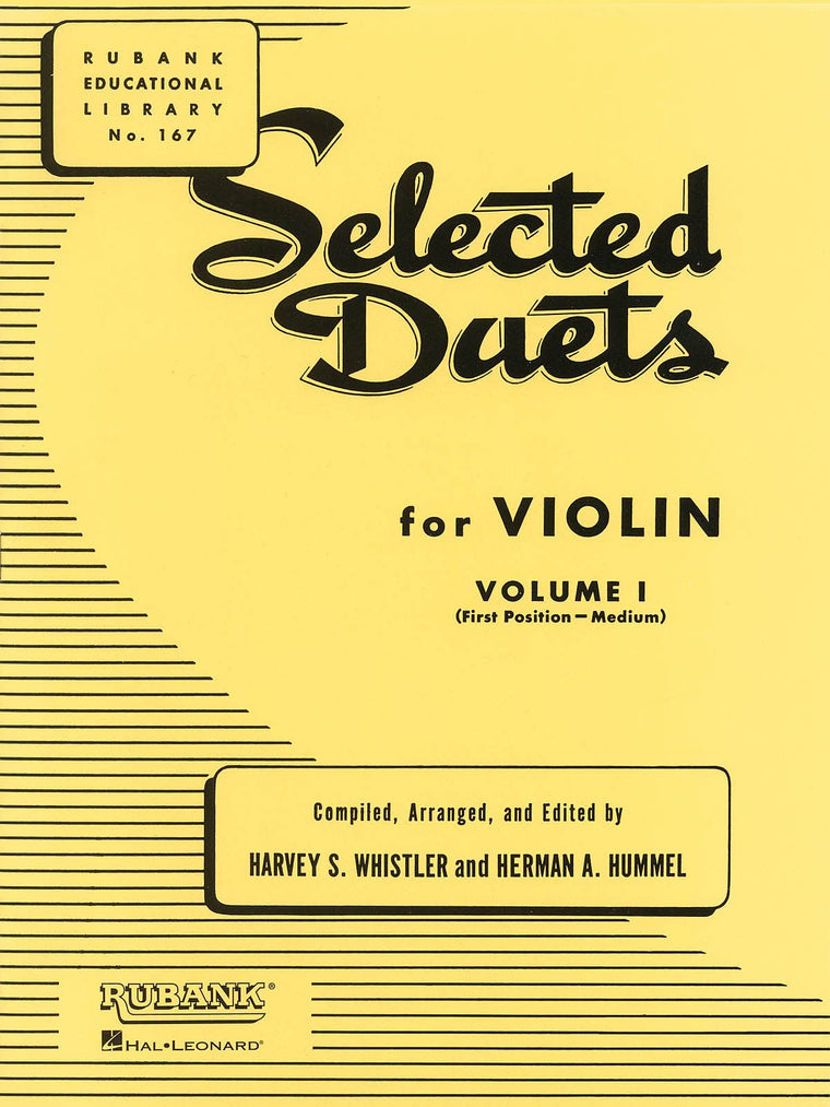 Selected Duets for Violin - Volume 1: Medium First Position (Rubank Educational Library, 167)