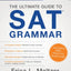 4th Edition, The Ultimate Guide to SAT Grammar