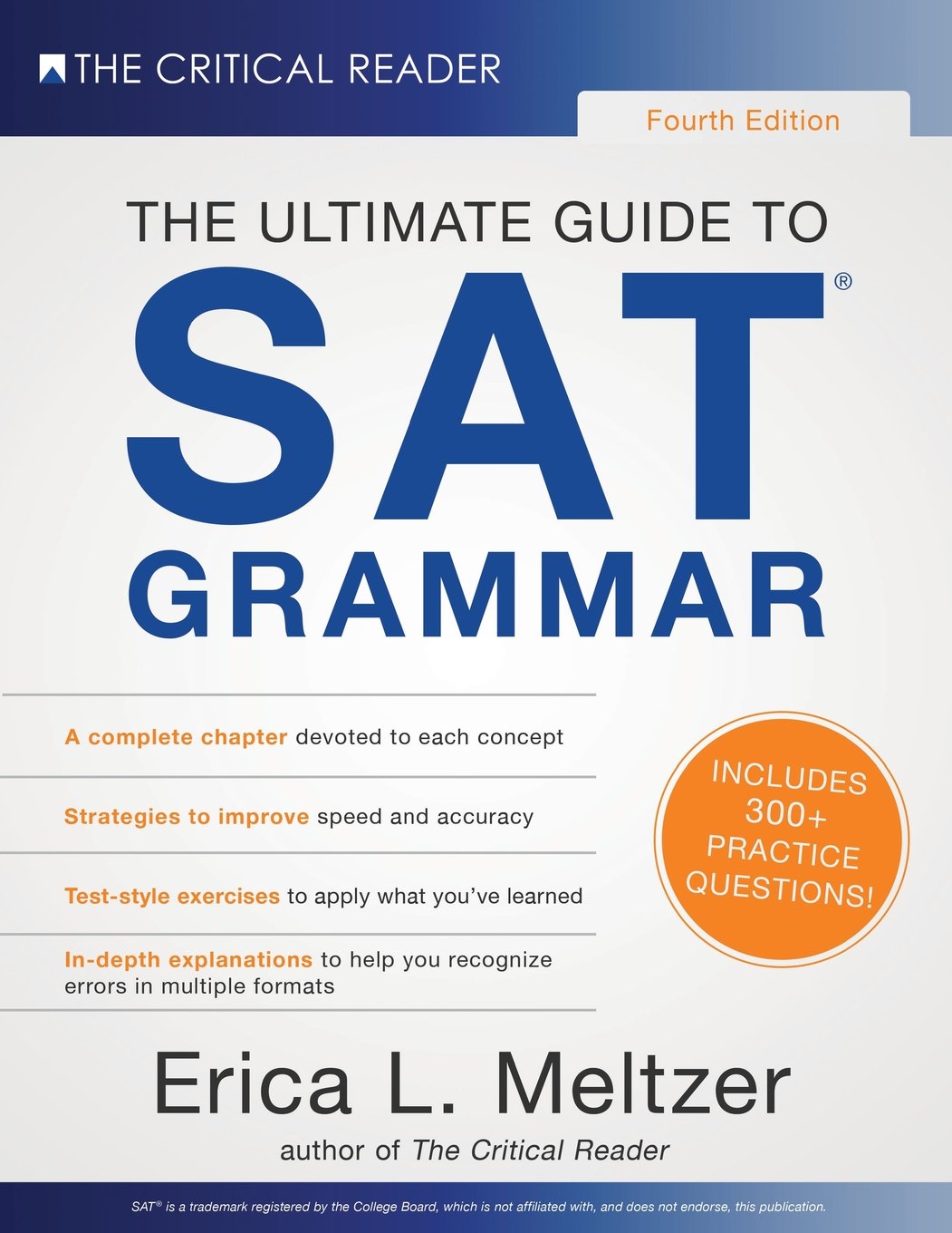 4th Edition, The Ultimate Guide to SAT Grammar
