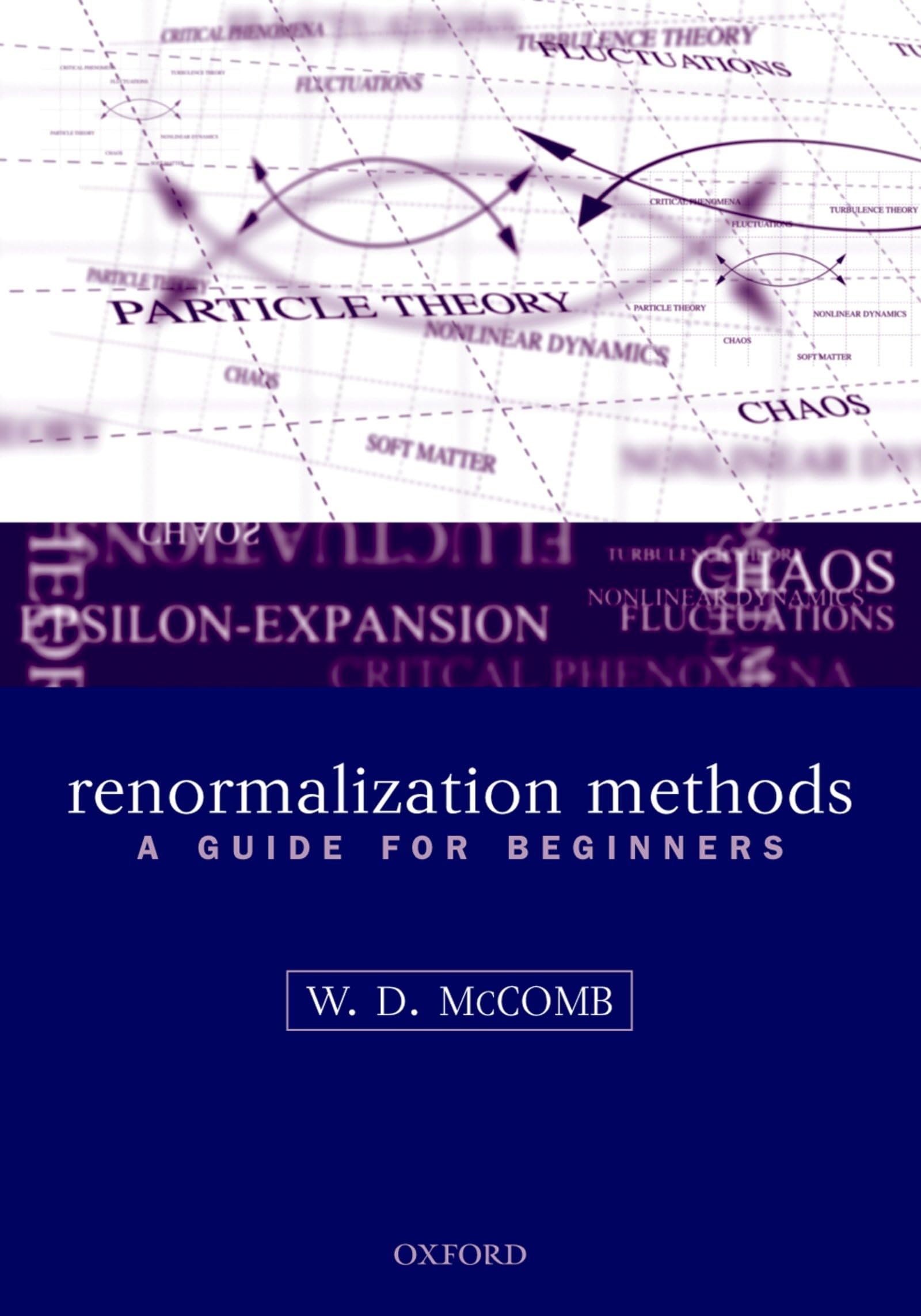 Renormalization Methods: A Guide For Beginners
