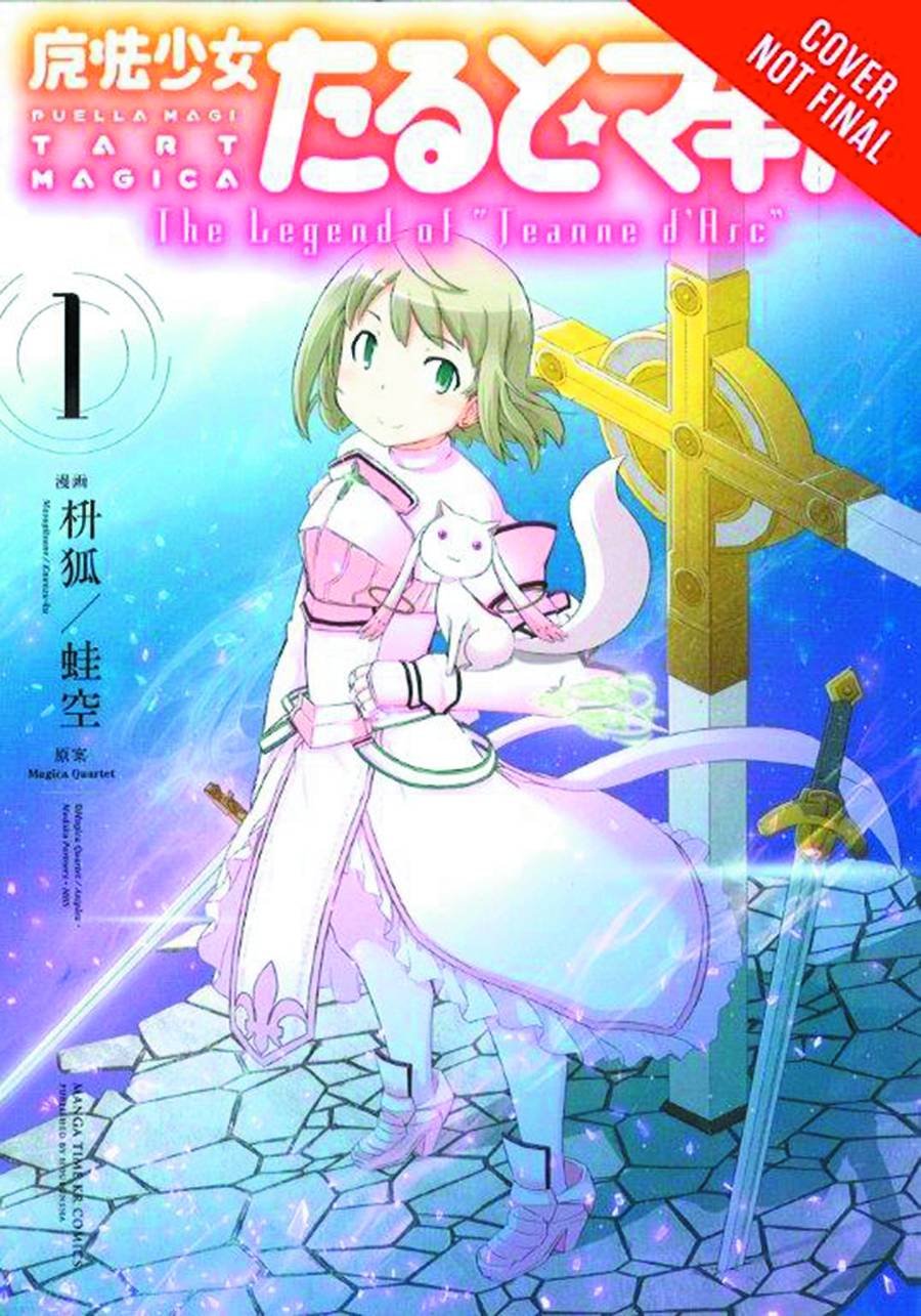 Puella Magi Tart Magica, Vol. 1: The Legend of Jeanne d'Arc (Volume 1) (Puella Magi Tart Magica, 1)