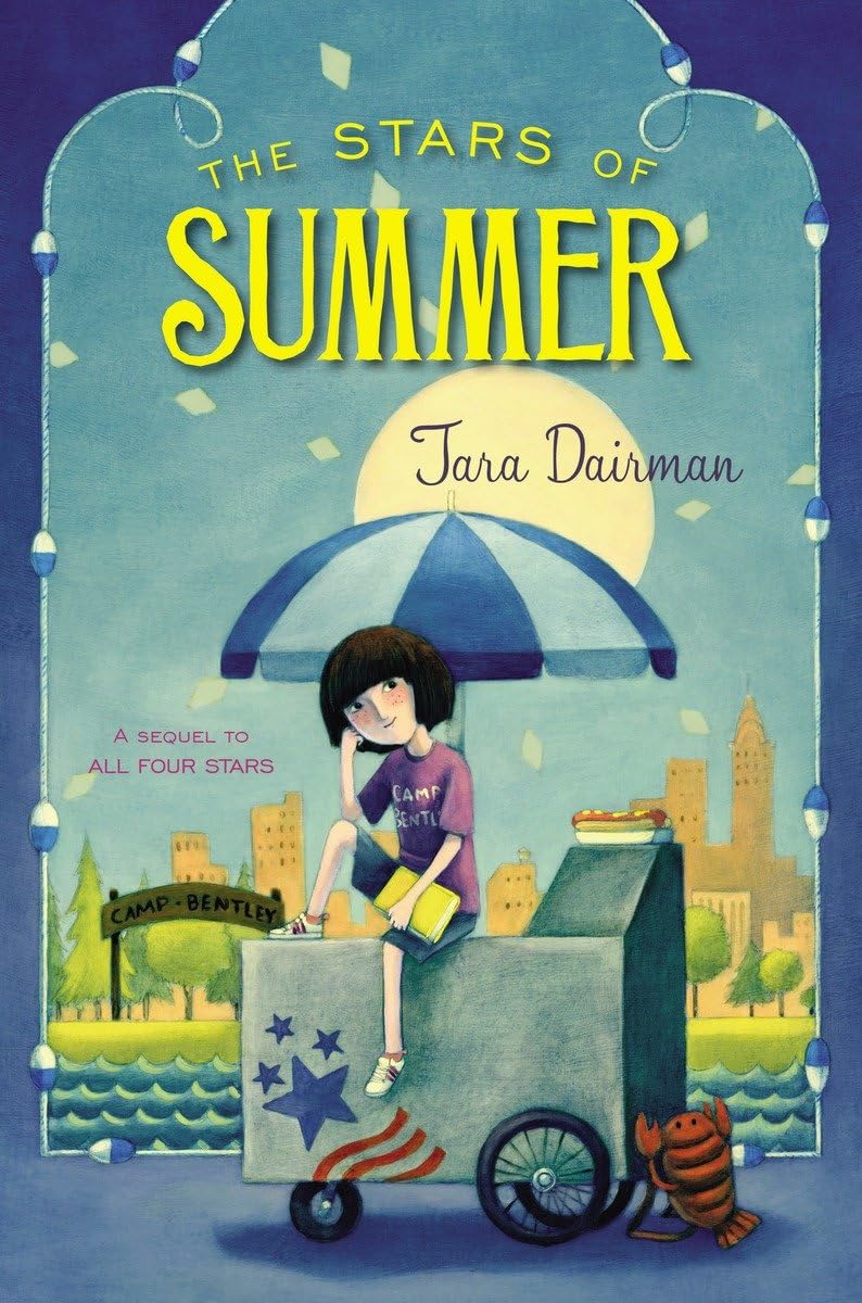 The Stars of Summer: An All Four Stars Book by Tara Dairman