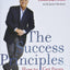 The Success Principles: How to Get From Where You Are to Where You Want to Be
