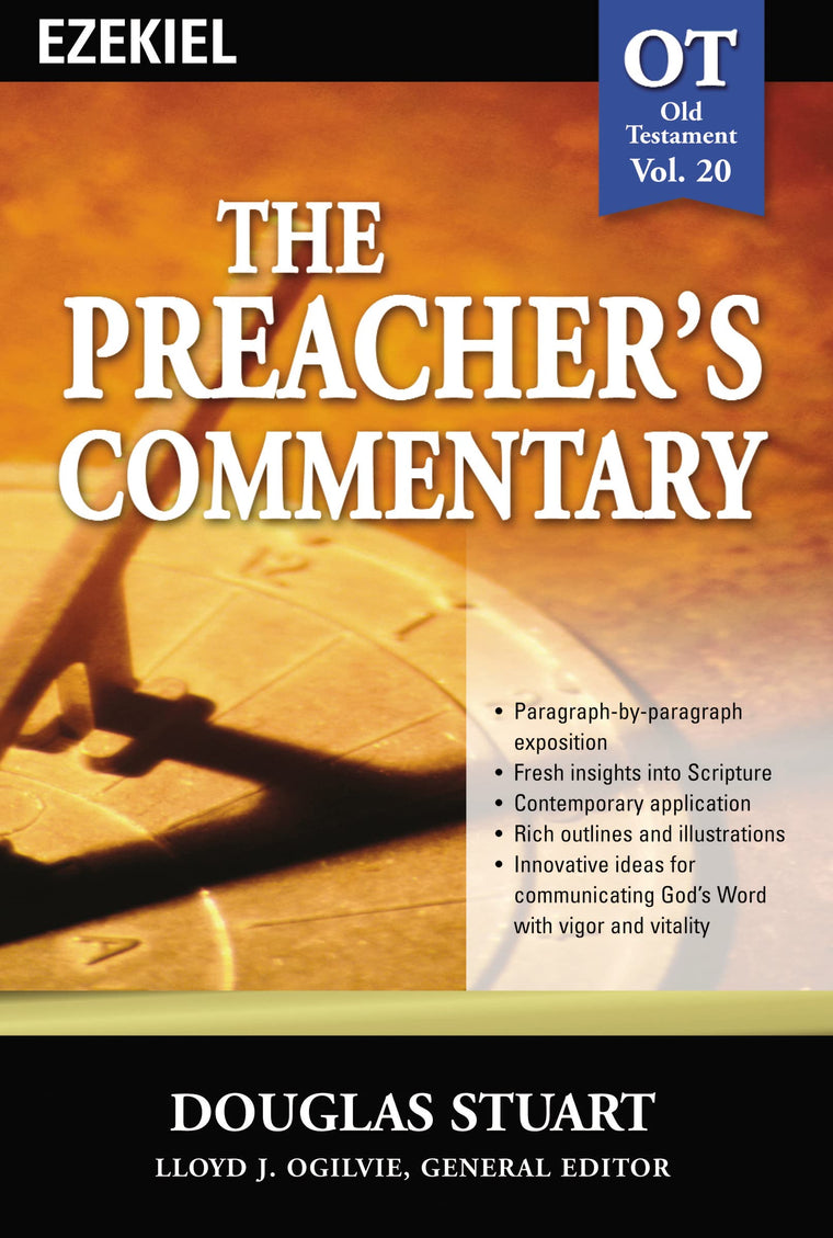 Preacher's Commentary, Vol. 20: Ezekiel